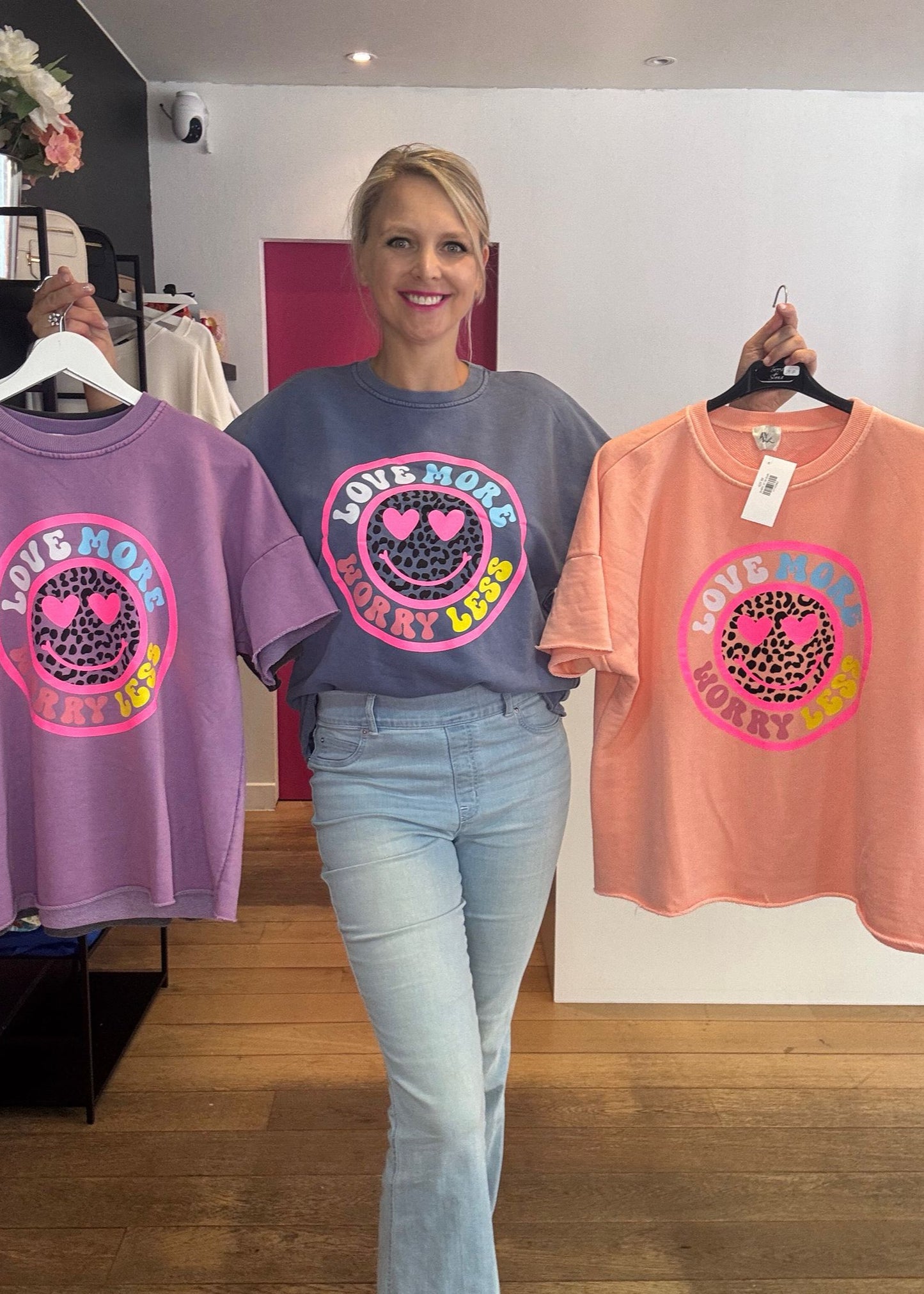 Shirt "Love More, Worry Less"