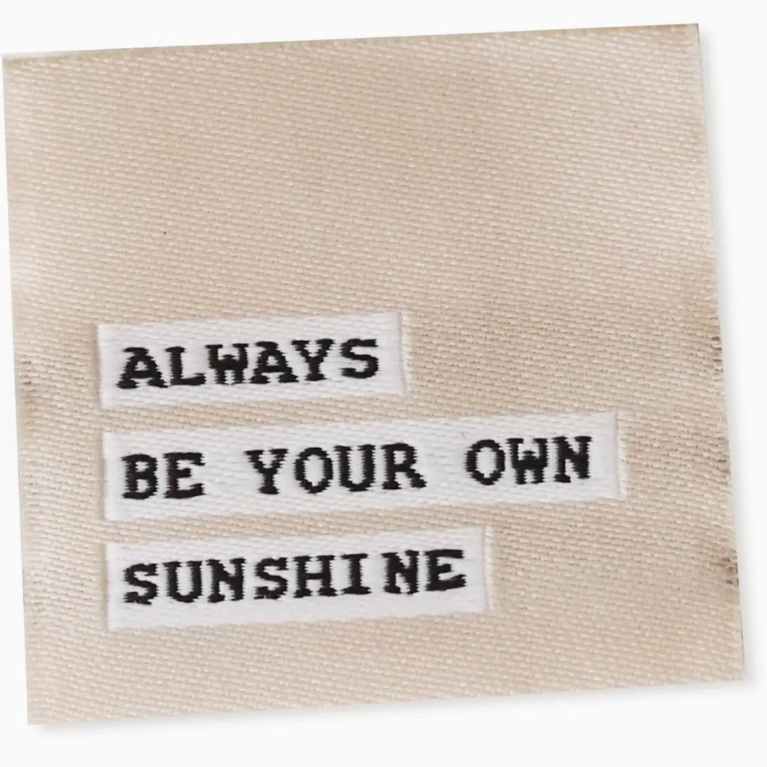 Naaipatch mini "ALWAYS BE YOUR OWN SUNSHINE"