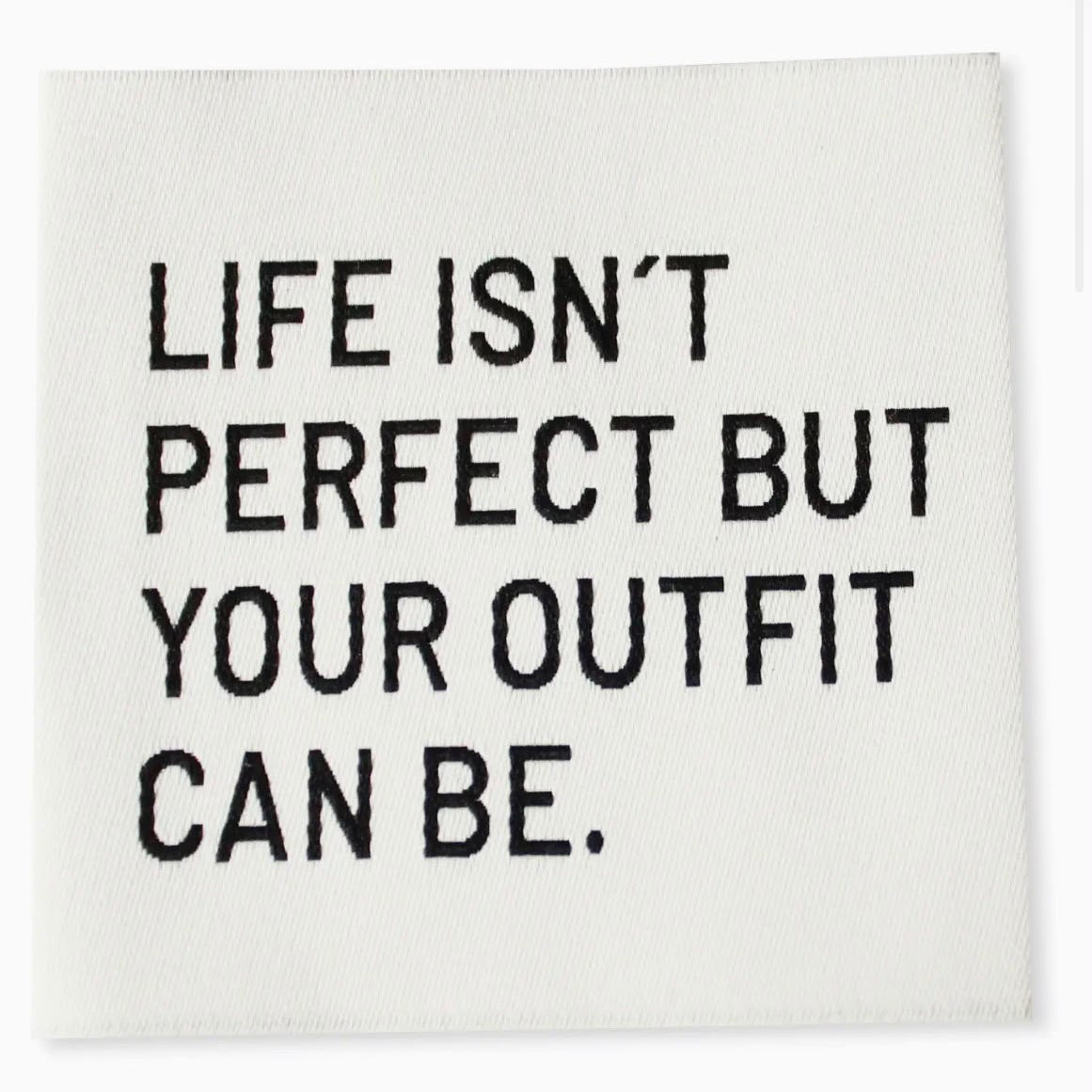 Naaipatch "LIFE ISN'T PERFECT"