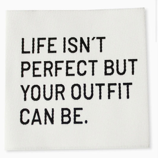 Naaipatch "LIFE ISN'T PERFECT"