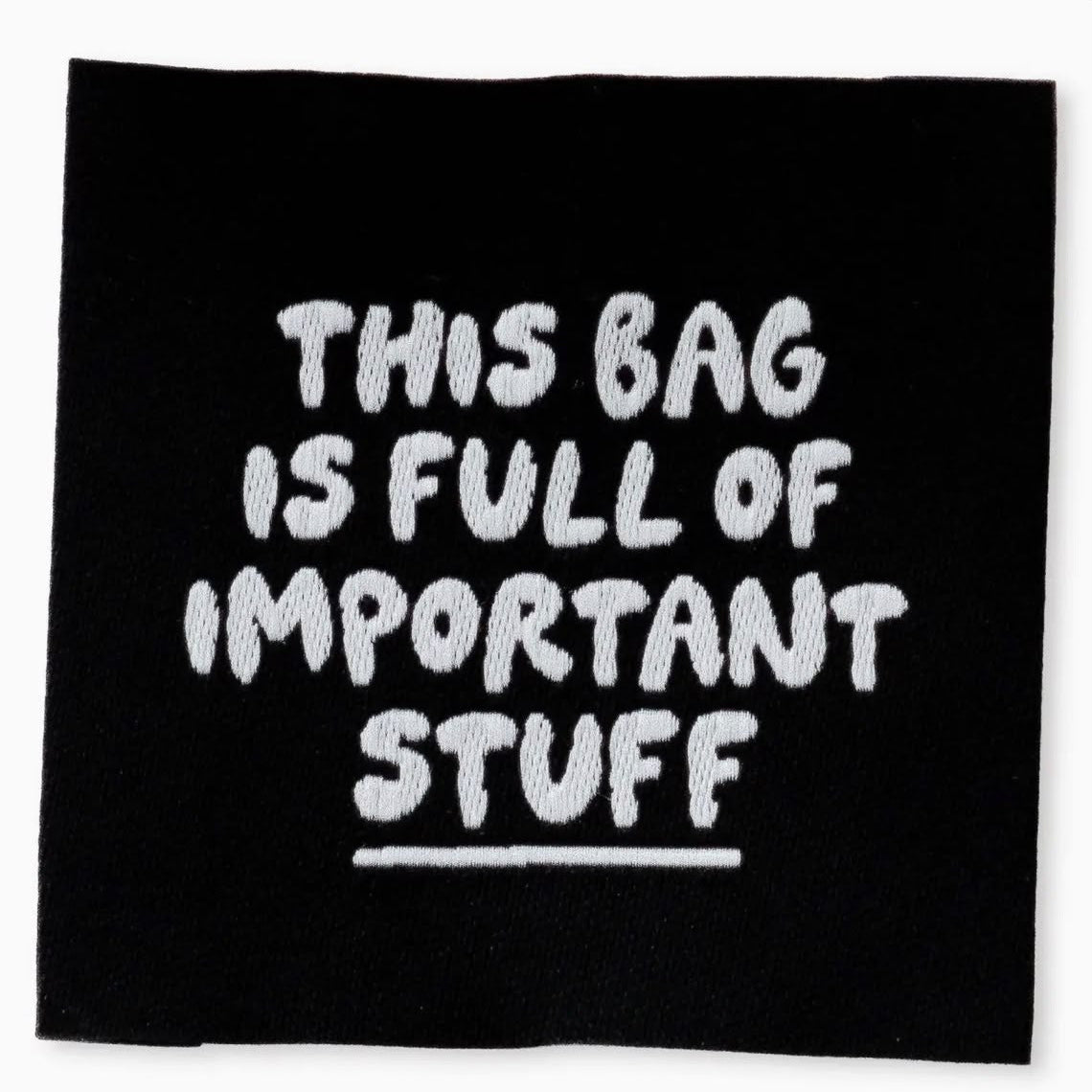 Naaipatch "BAG IMPORTANT STUFF"