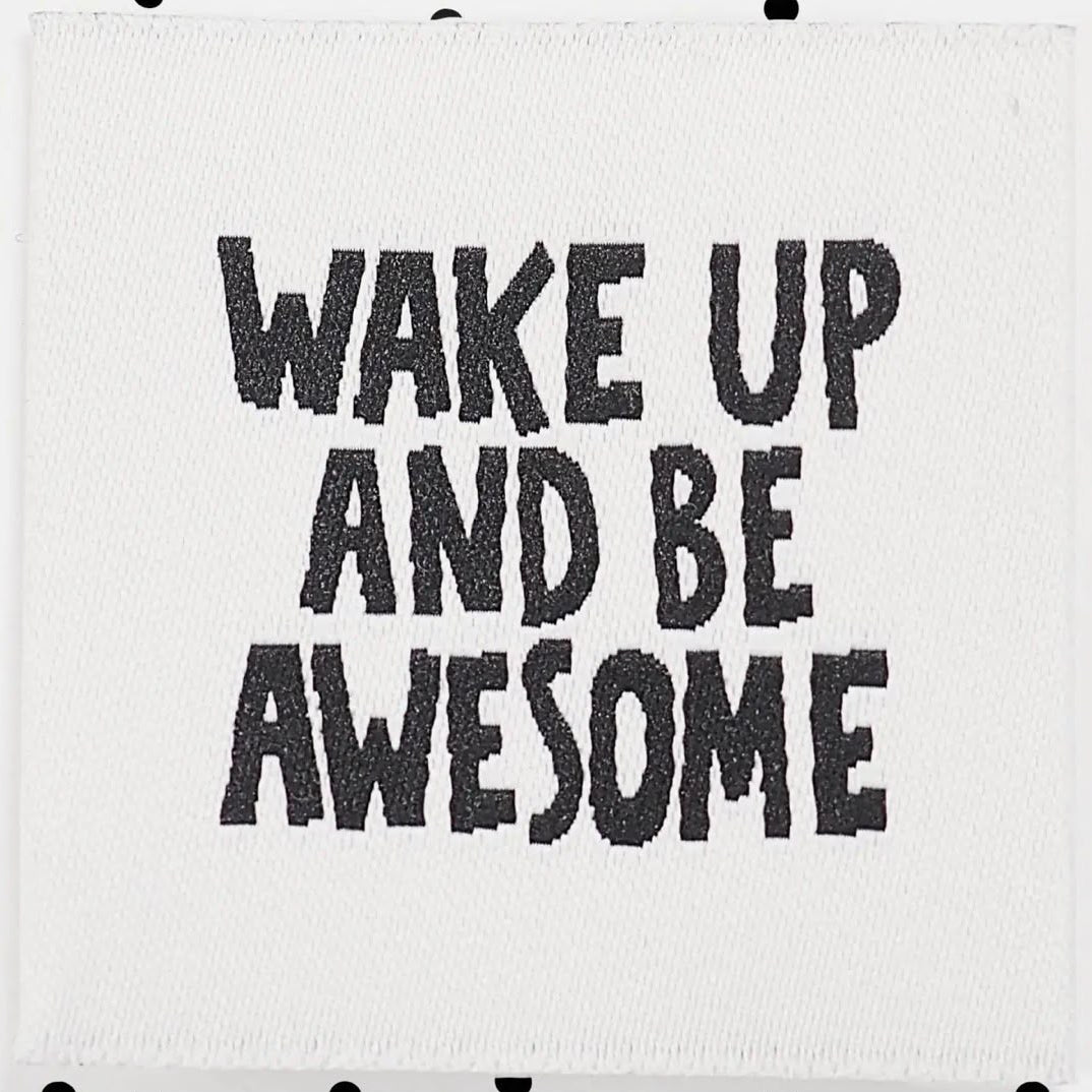 Naaipatch "WAKE UP & AWESOME"